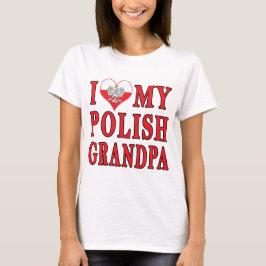 Jag älskar min polska morfar t-shirt