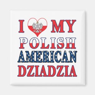 Jag älskar min polske Dziadzia Magnet