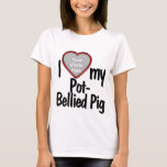 Jag älskar min Pot-Belllied Gris - foto-fall in T- T Shirt<br><div class="desc">Den här roligtens t-shirt låter dig visa hur mycket du kärlek din Pot-Belllied Gris! Skjortan har en roligt hjärtformade fotodroppe i ram där du kan ladda upp ett foto av ditt eget Pot-Belllied Gris. Djur älskare kommer att falla i kärlek med den här roligt anpassadet t-shirt som gör att du...</div>