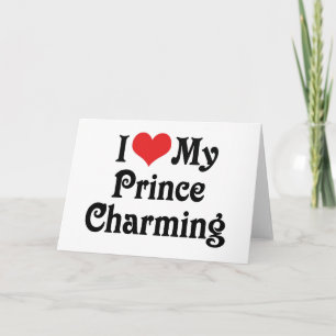 Jag älskar min Prince Charmig Kort