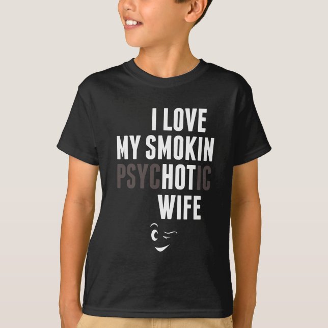 Jag älskar min psykotiska fruTshirt Tröja (Framsida)