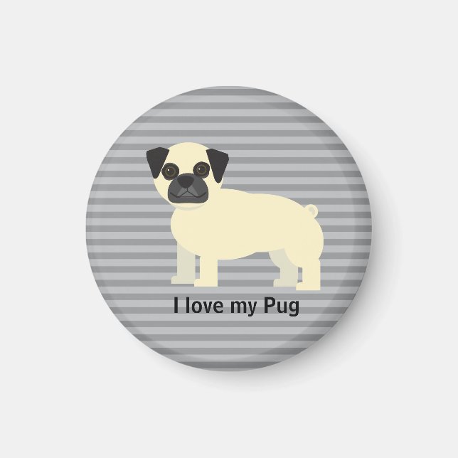 Jag älskar min Pug Grå Linjerad Magnet (Framsidan)