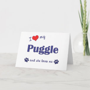Jag älskar min Puggle (den kvinnliga hunden) Kort