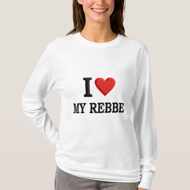 Jag älskar min Rebbe T-shirt (Framsida)