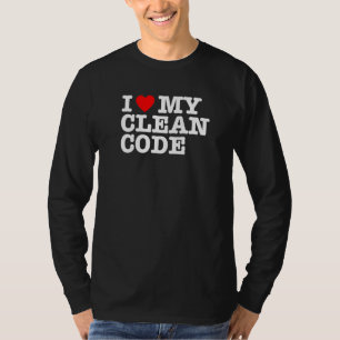 Jag älskar min rena kod, citera den Geek Nerd Pro T Shirt