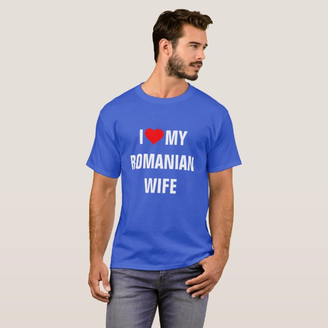 Jag älskar min rumänska fru t shirt (Hel framsida)
