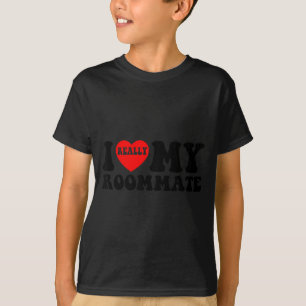 Jag älskar min rumskamrat Hjärtar Roliga födelseda T Shirt