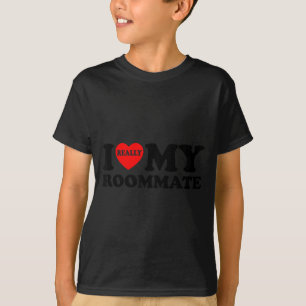 Jag älskar min rumskamrat Hjärtat Roliga presentid T Shirt