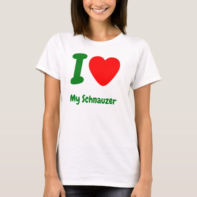 Jag älskar min Schnauzer Tee (Framsida)