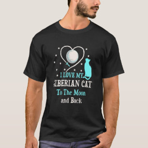 Jag älskar min sibiriska katt till Moon Cat  kattu T Shirt