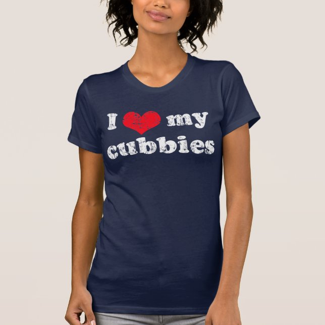 Jag älskar min skjorta för cubbies t shirt (Framsida)