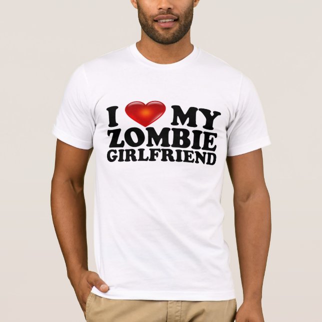Jag älskar min skjorta för zombien GF T-shirt (Framsida)