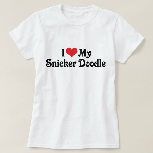 Jag älskar min Snicker Doodle Tee Shirt (Design framsida)