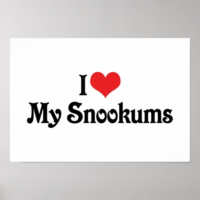 Jag älskar min Snookums Poster (Framsidan)
