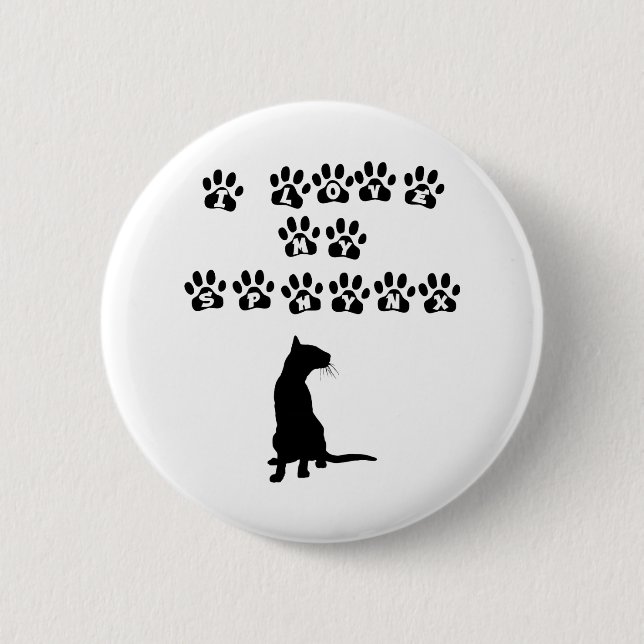 Jag älskar min Sphynx--Svart text Knapp (Framsida)