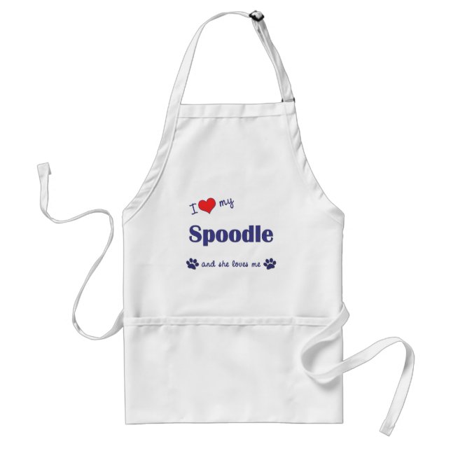 Jag älskar min Spoodle (den kvinnliga hunden) Förkläde (Framsidan)