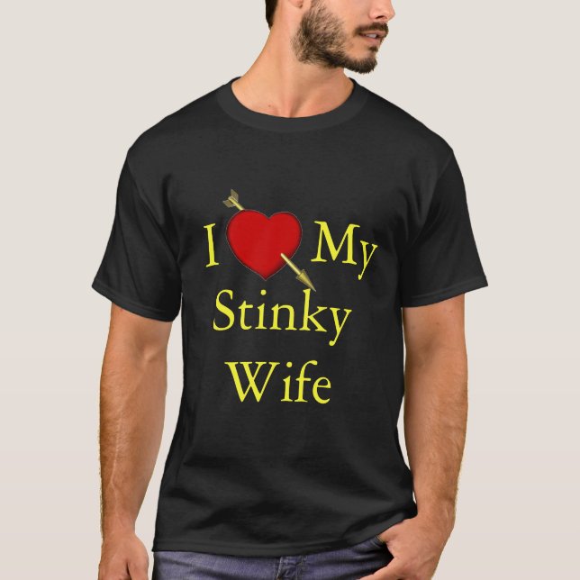 Jag älskar min Stinky fru T-shirt (Framsida)