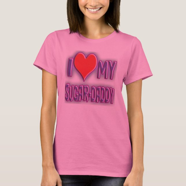 Jag älskar min sugar-daddy. tee (Framsida)