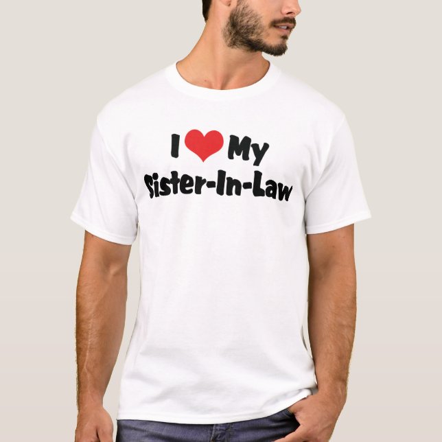 Jag älskar min svägerska tee shirt (Framsida)