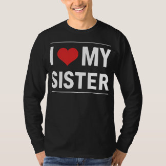 Jag älskar min syster Familj kärlek hjärta gåva T Shirt