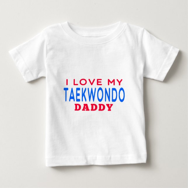 Jag älskar min Taekwondo pappa T-shirt (Framsida)