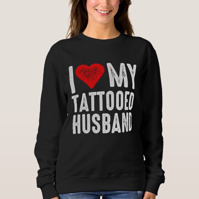 Jag älskar min tatuerade make t shirt (Framsida)