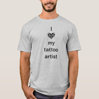 Jag älskar min tatueringkonstnär tee