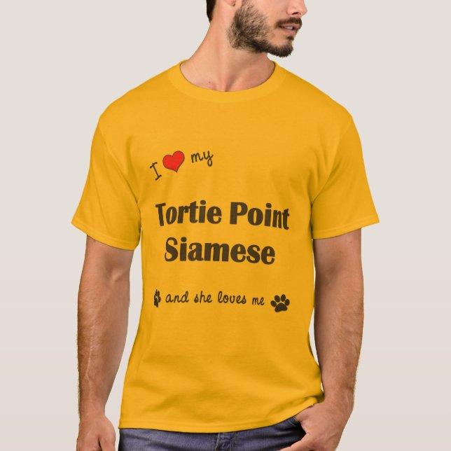 Jag älskar min Tortie pekar Siamese (den kvinnliga Tee Shirt (Framsida)
