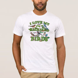 Jag älskar min trädgårdfåglar t-shirt