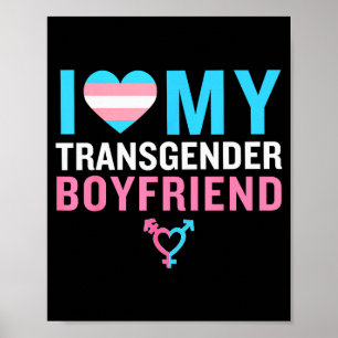 Jag älskar min transpersonella pojkvän Lgbt Pride Poster