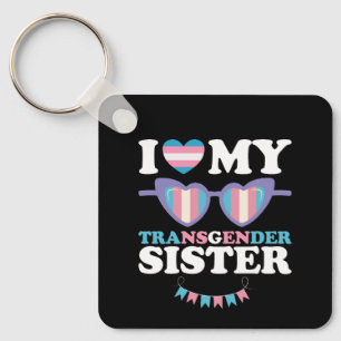 Jag älskar min transpersonella syster familj Trans Nyckelring