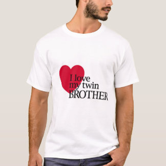 Jag älskar min tvilling- broder tee