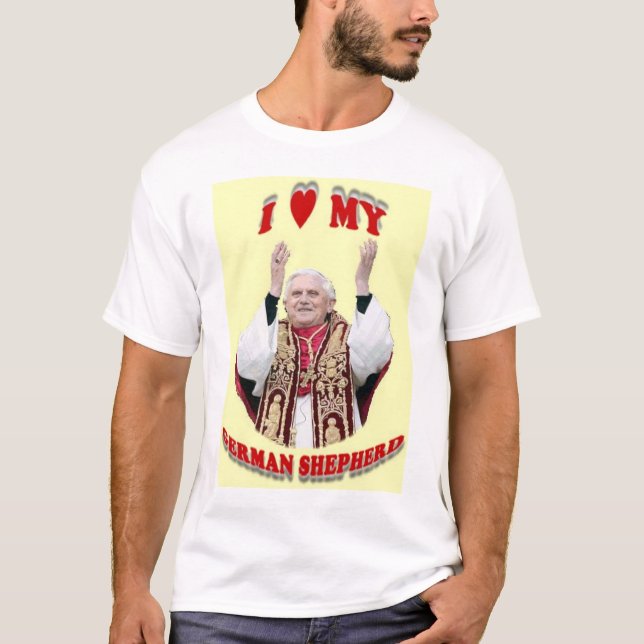 Jag älskar min tyska herde - Pope Benedict XVI T-shirt (Framsida)
