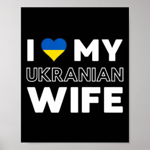 Jag älskar min ukrainska fru poster