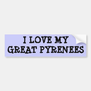 JAG ÄLSKAR MIN UNDERBARA PYRENEES BILDEKAL