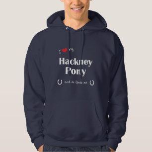 Jag älskar min vagnshästponny (den Male ponnyn) Sweatshirt