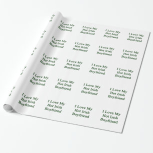 Jag älskar min varma irländska pojkvän presentpapper