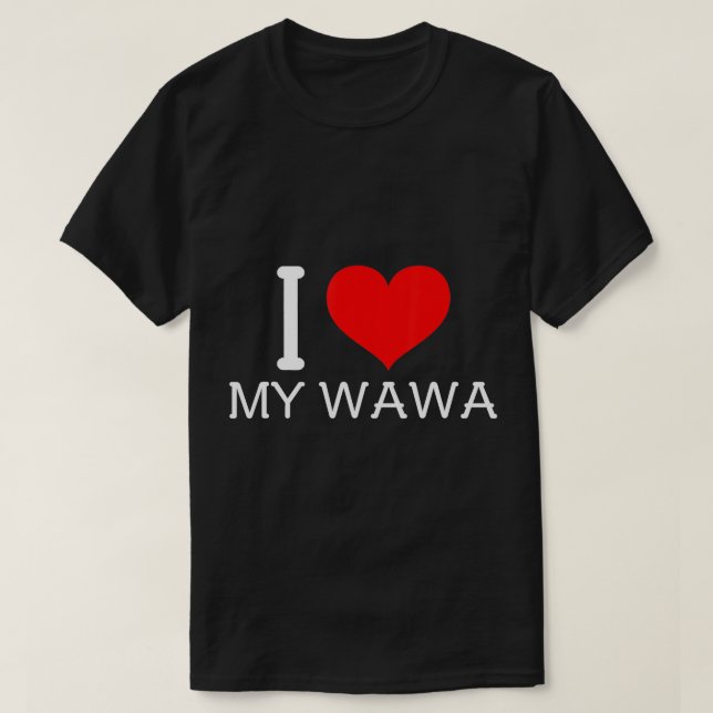 Jag älskar min Wawa T-Shirt (Design framsida)