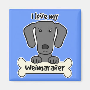 Jag älskar min Weimaraner Magnet