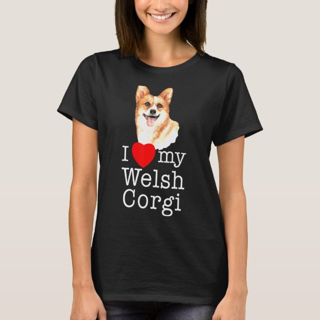 Jag älskar min Welsh Corgi - Hund T Shirt (Framsida)