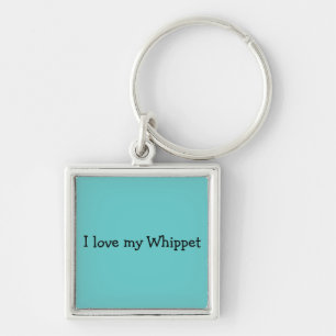 Jag älskar min whippetkeychain fyrkantig silverfärgad nyckelring