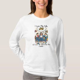 Jag älskar mina barn men jag älskar skolbussen mer t shirt