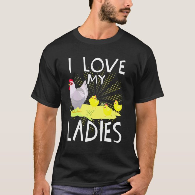 Jag älskar mina damers Farmer Chicken T Shirt (Framsida)