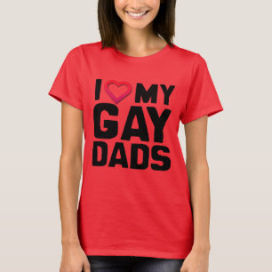 JAG ÄLSKAR MINA GAYPAPPOR -.png Tee