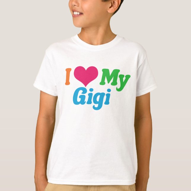 Jag älskar mina Gigi barn T Shirt (Framsida)