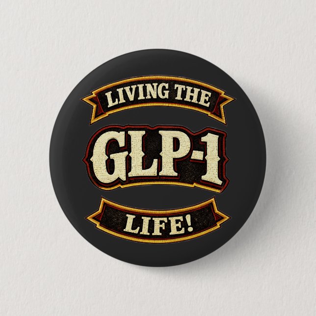 Jag älskar mina GLP-1s/Lever GLP-1-livet  Knapp (Framsida)