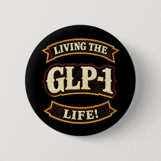 Jag älskar mina GLP-1s/Lever GLP-1-livet Knapp