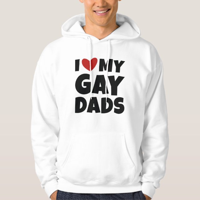 Jag älskar mina homosexuella pappor hoodie (Framsida)