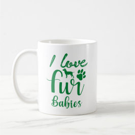 Jag älskar mina pälsbebisar Söt present till husdj Kaffemugg