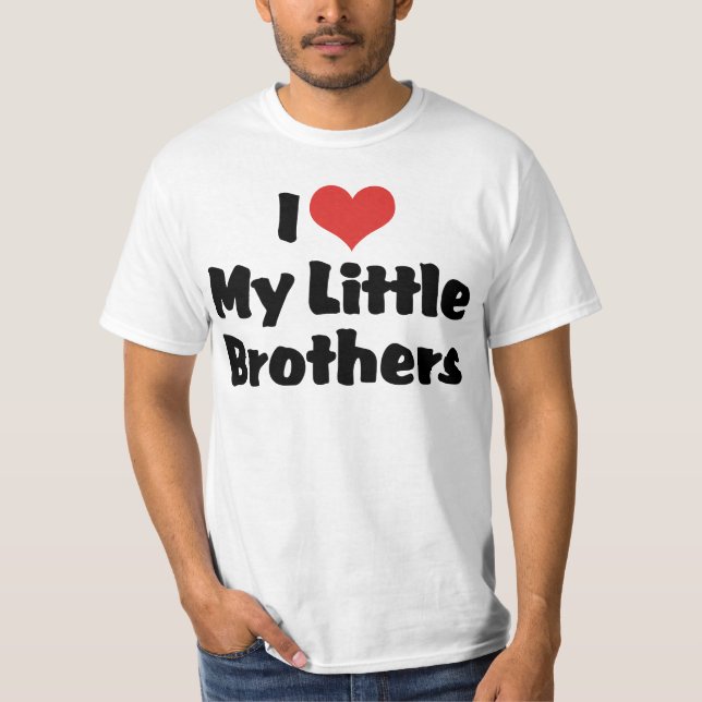 Jag älskar mina småbröder t-shirt (Framsida)